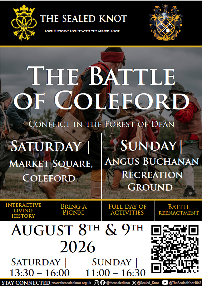 The Battle of Coleford. Saturday 8th August 1.30pm-4pm @ Coleford Market Square.  Sunday 9th August 11am-4.30pm @ Angus Buchanan Recreation Ground.